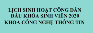 SINH HOẠT CÔNG DÂN KHÓA 2018-2019-2020