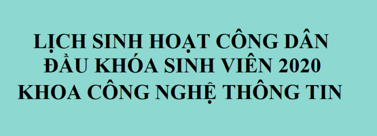 SINH HOẠT CÔNG DÂN KHÓA 2018-2019-2020